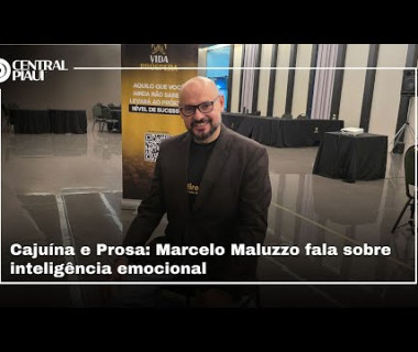 CAJUÍNA E PROSA: Marcos Mazullo fala sobre o poder do autoconhecimento e o projeto 