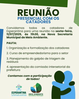 Prefeitura de Esperantina realiza reunião com catadores para fortalecer organização do setor