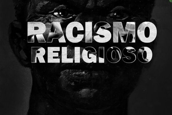 O racismo religioso