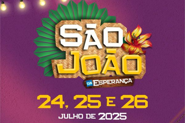 Prefeitura de Esperantina anuncia datas do São João da Esperança 2025
