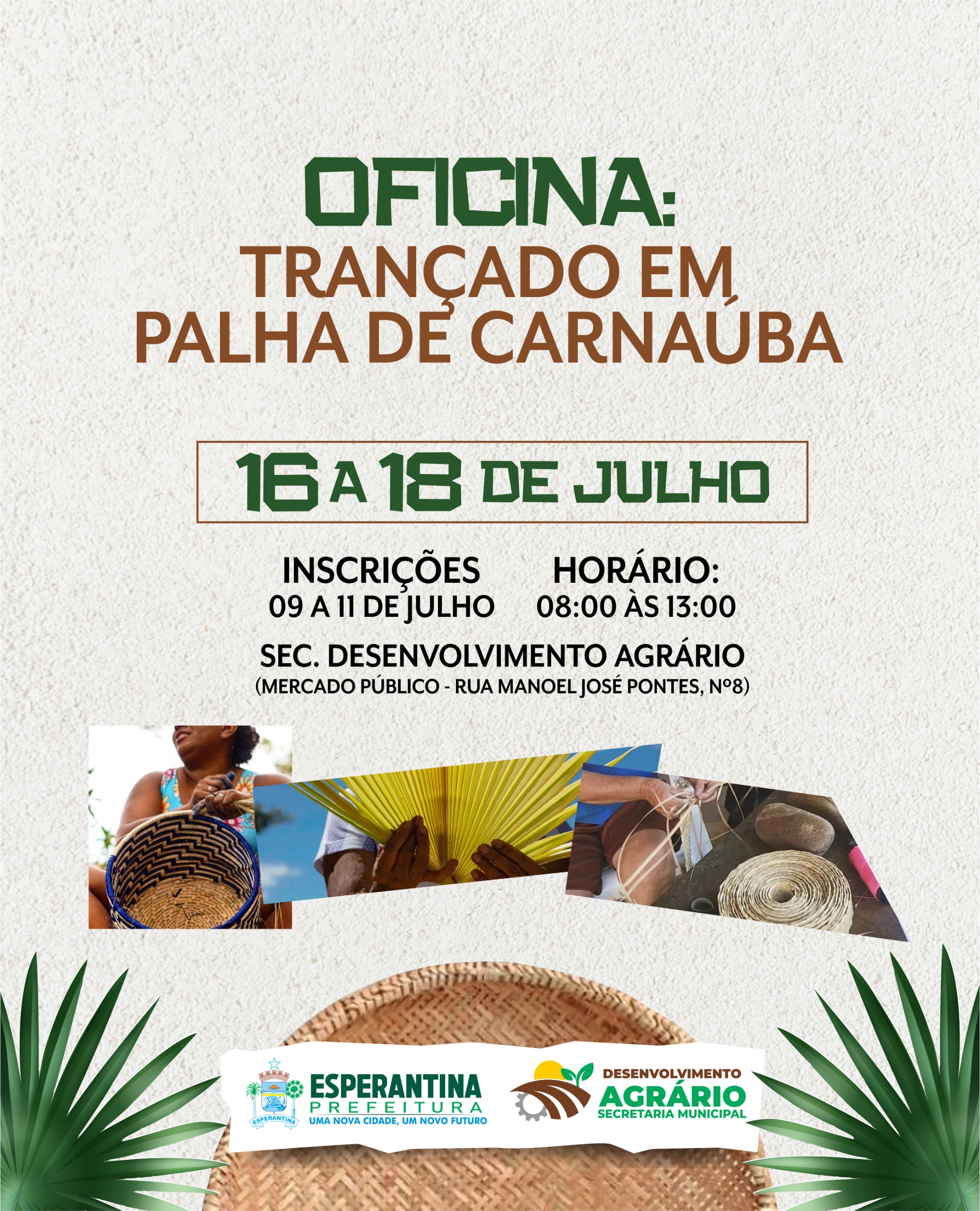 Curso gratuito de Trançado em Palha de Carnaúba acontecerá em Esperantina