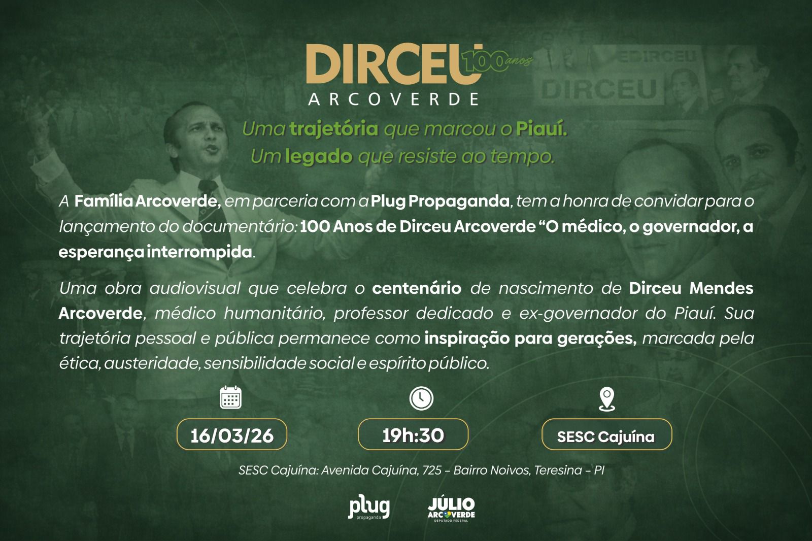 Documentário sobre a trajetória de Dirceu Arcoverde é lançado hoje em Teresina